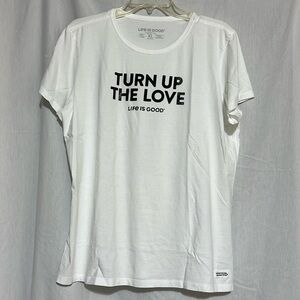 Life is good crusher-lite XL women’s Turn Up The Love